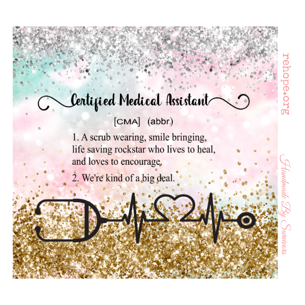 C. Certified Medical Assistant