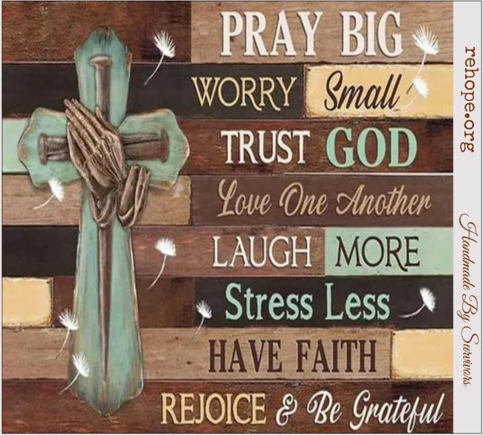 S. Pray Big